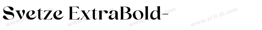Svetze ExtraBold字体转换